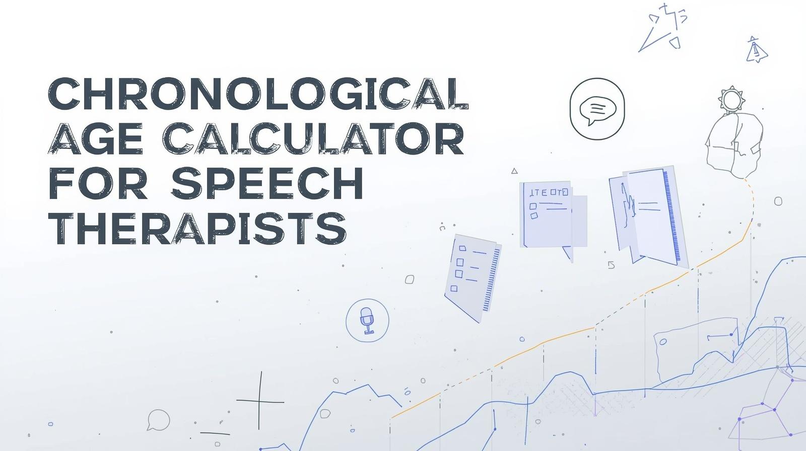 Free Chronological Age Calculator for Speech Therapists (SLP Tool)